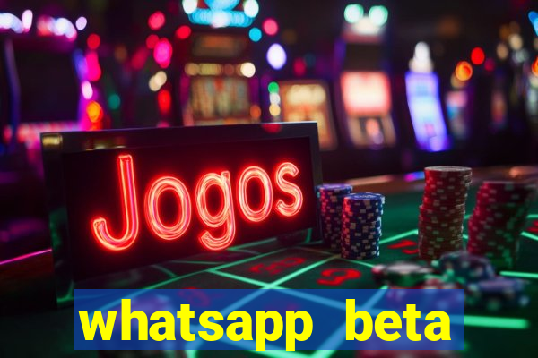 whatsapp beta mirror apk